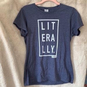 Ryland Adams Beauty by Ryland LITERALLY shirt